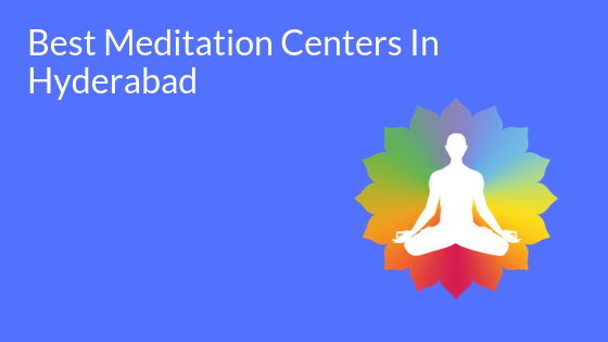 Best Meditation Centers In Hyderabad Truecare Surgicals